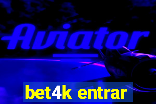 bet4k entrar